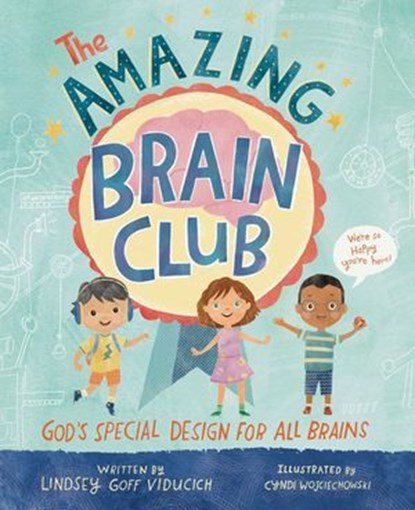 The Amazing Brain Club, Lindsey Goff Viducich - Ebook - 9780310178774
