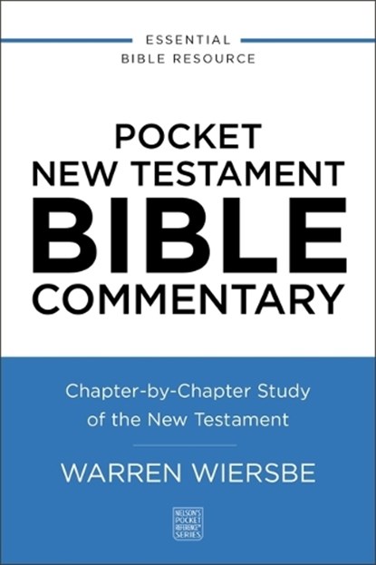 Pocket New Testament Bible Commentary, Warren W. Wiersbe - Paperback - 9780310181149