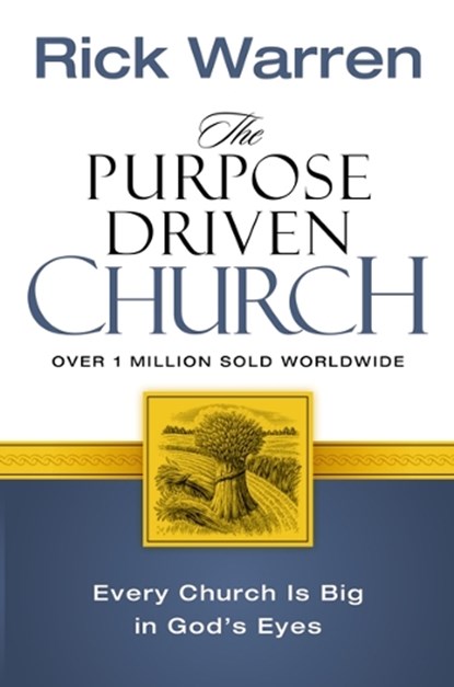 The Purpose Driven Church, Rick Warren - Paperback - 9780310208136