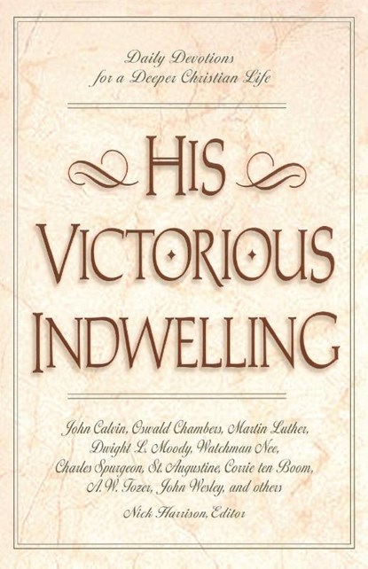 His Victorious Indwelling, Nick Harrison - Paperback - 9780310218494