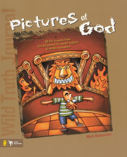 Wild Truth Journal-Pictures of God, Mark Oestreicher ; Todd Temple - Paperback - 9780310223504