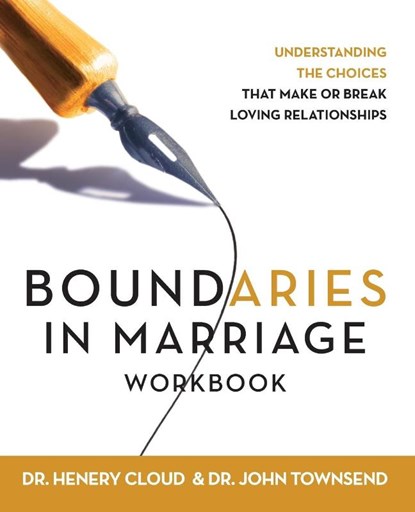 Boundaries in Marriage Workbook, Henry Cloud ; John Townsend - Paperback - 9780310228752