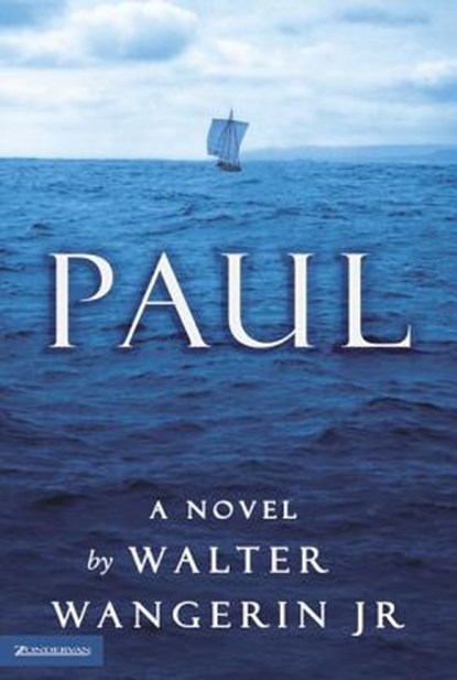 Paul, Walter Wangerin - Paperback - 9780310243168