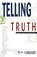 Telling the Truth, D. A. Carson - Paperback - 9780310243342