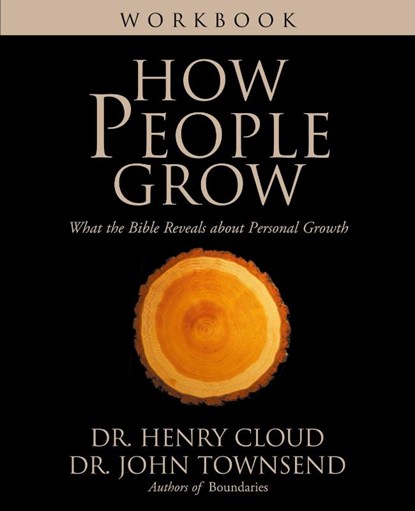 How People Grow Workbook, Henry Cloud ; John Townsend - Paperback - 9780310245698