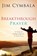 Breakthrough Prayer, Jim Cymbala - Paperback - 9780310255185