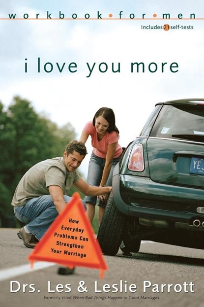 I Love You More Workbook for Men, Les and Leslie Parrott - Paperback - 9780310262756