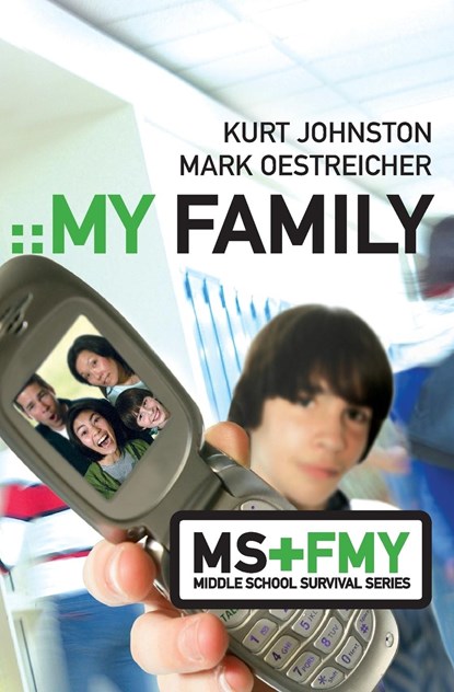 My Family, Kurt Johnston ; Mark Oestreicher - Paperback - 9780310274308