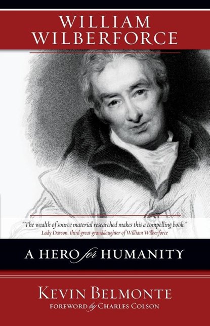 William Wilberforce, Kevin Belmonte - Paperback - 9780310274889
