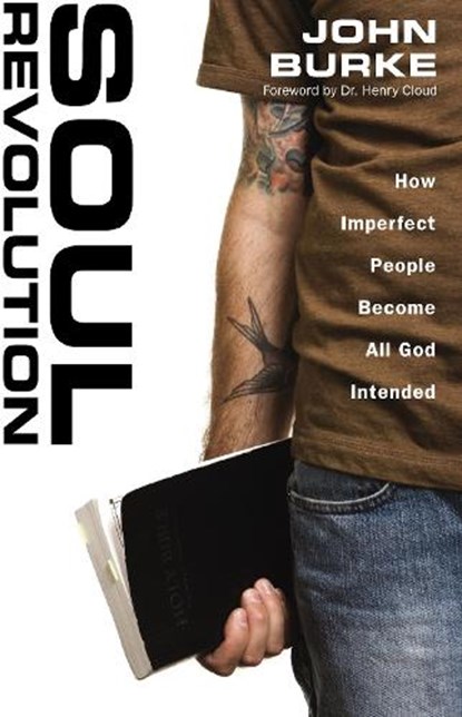 Soul Revolution, John Burke - Paperback - 9780310276463