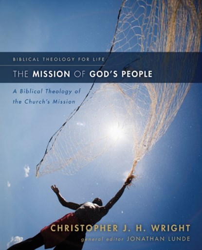 The Mission of God's People, Christopher J. H. Wright - Paperback - 9780310291121