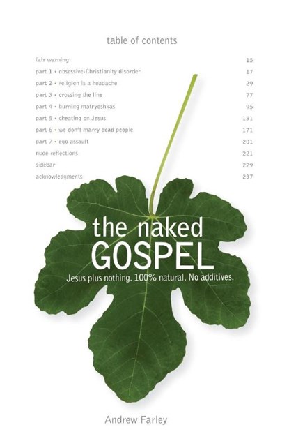 The Naked Gospel, Andrew Farley - Paperback - 9780310293064