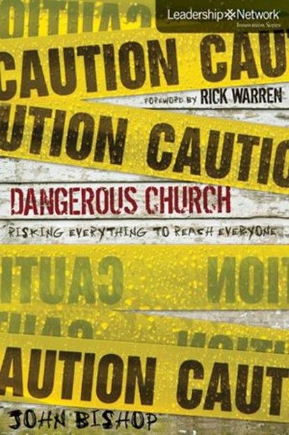Dangerous Church, John Lee Bishop - Ebook - 9780310302315