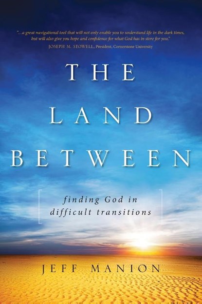The Land Between, Jeff Manion - Paperback - 9780310318668