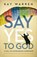 Say Yes to God, Kay Warren - Paperback - 9780310328360
