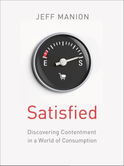 Satisfied, Jeff Manion - Ebook - 9780310328537