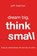 Dream Big, Think Small, Jeff Manion - Paperback - 9780310328575