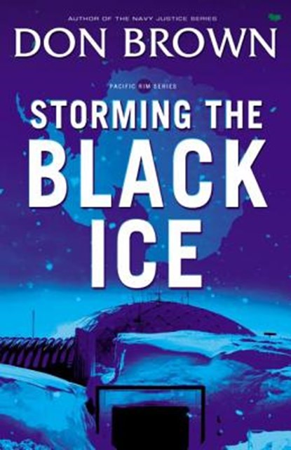 Storming the Black Ice, Don Brown - Paperback - 9780310330165