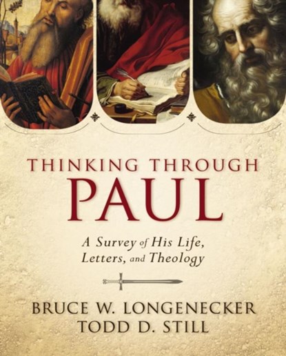 Thinking through Paul, Bruce W. Longenecker ; Todd D. Still - Gebonden - 9780310330868