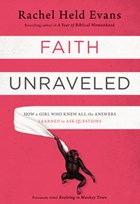Faith Unraveled | Rachel Held Evans | 