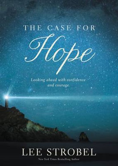 The Case for Hope, STROBEL,  Lee - Gebonden - 9780310339571