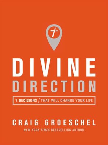 Divine Direction, Craig Groeschel - Ebook - 9780310342908