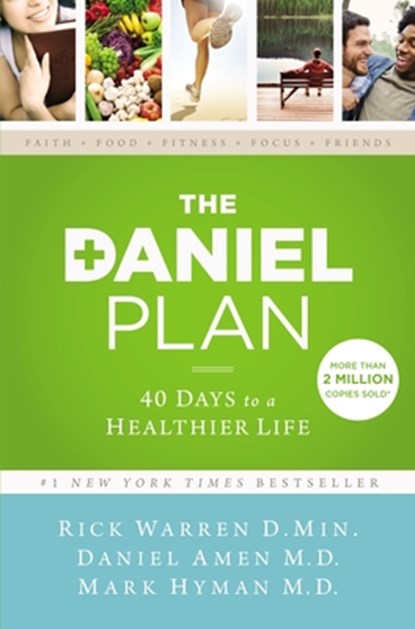The Daniel Plan, Rick Warren ; Dr. Daniel Amen ; Dr. Mark Hyman - Gebonden - 9780310344292