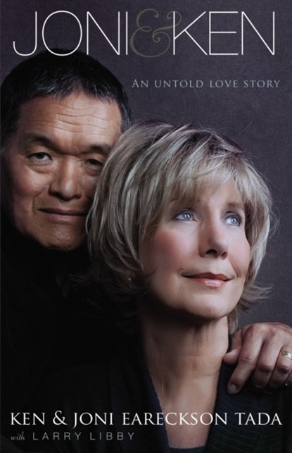 Joni and Ken, Ken Tada ; Joni Eareckson Tada - Paperback - 9780310344438