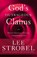 God's Outrageous Claims, Lee Strobel - Paperback - 9780310345763