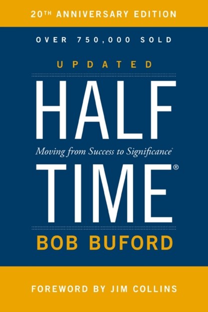 Halftime, Bob P. Buford - Paperback - 9780310346197