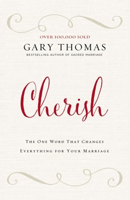 Cherish, Gary Thomas - Gebonden - 9780310347262