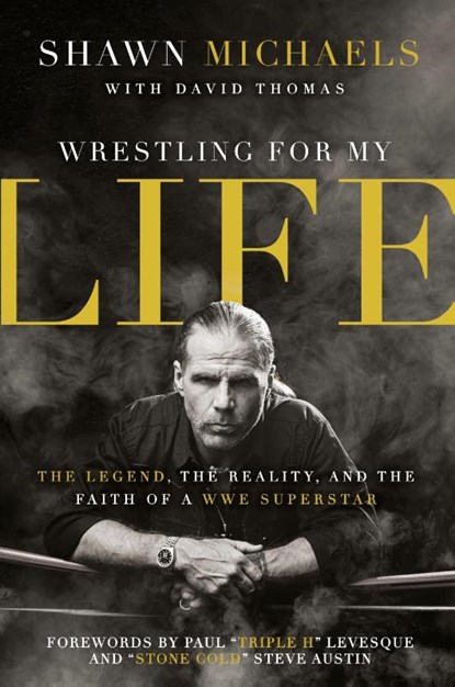 Wrestling for My Life, Shawn Michaels - Paperback - 9780310347545