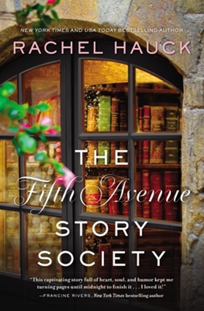 The Fifth Avenue Story Society, Rachel Hauck - Paperback - 9780310350927