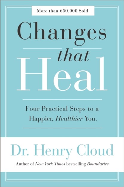 Changes That Heal, Henry Cloud - Paperback - 9780310351788
