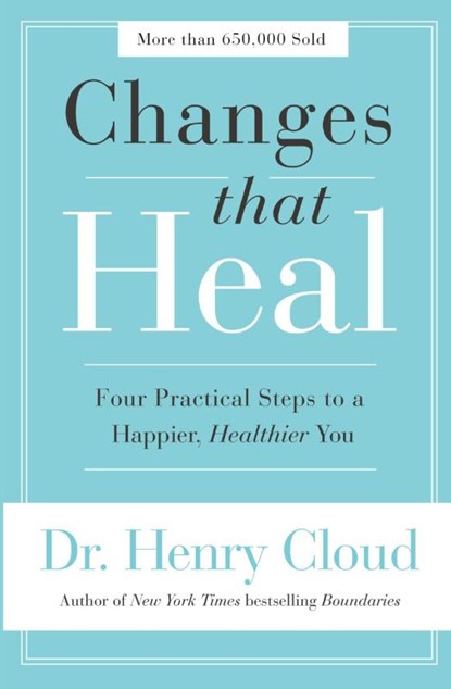 Changes That Heal, Henry Cloud - Paperback - 9780310351788