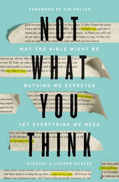 Not What You Think, Michael McAfee ; Lauren Green McAfee - Ebook - 9780310355229