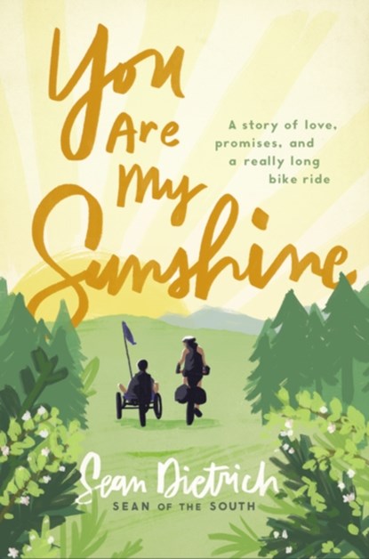 You Are My Sunshine, Sean Dietrich - Gebonden - 9780310355786