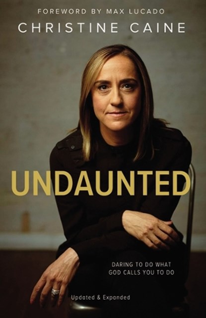Undaunted, Christine Caine - Paperback - 9780310355885