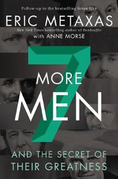 Seven More Men, Eric Metaxas - Paperback - 9780310359005