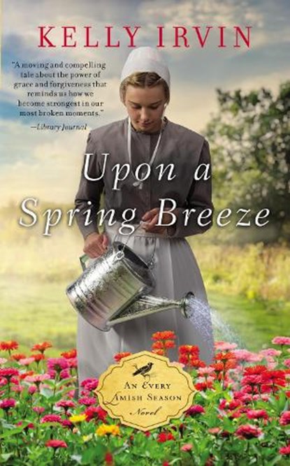 Upon a Spring Breeze, Kelly Irvin - Paperback - 9780310359975