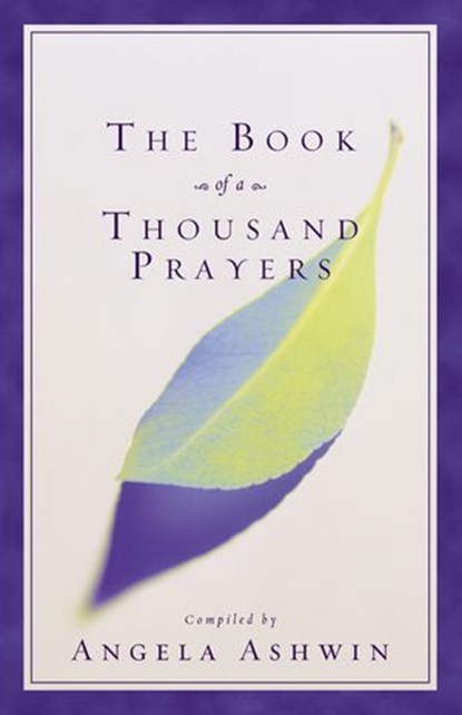 The Book of a Thousand Prayers, Angela Ashwin ; Zondervan - Ebook - 9780310361565