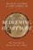 Redeeming Heartache, Dr. Dan B. Allender ; Cathy Loerzel - Gebonden - 9780310362012