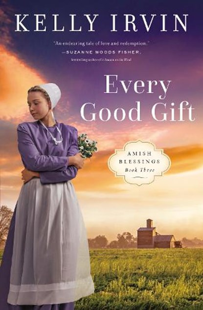 Every Good Gift, Kelly Irvin - Paperback - 9780310364559