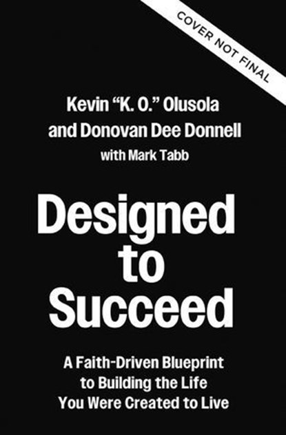 Designed to Succeed, Kevin Olusola ; Donovan Donnell - Ebook - 9780310370130