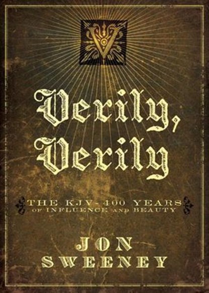 Verily, Verily, Jon Sweeney - Ebook - 9780310412571