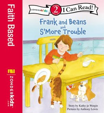 Frank and Beans and S'More Trouble, Kathy-jo Wargin - Ebook - 9780310424628