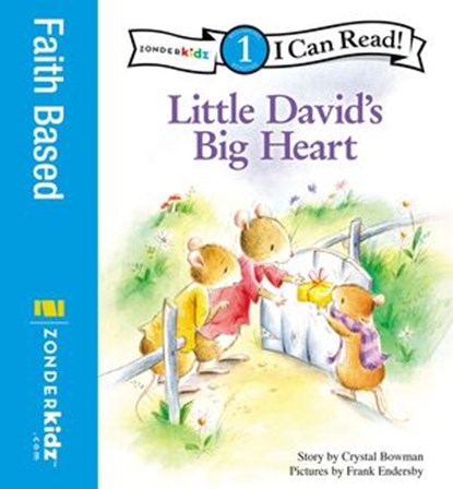 Little David's Big Heart, Crystal Bowman - Ebook - 9780310424673