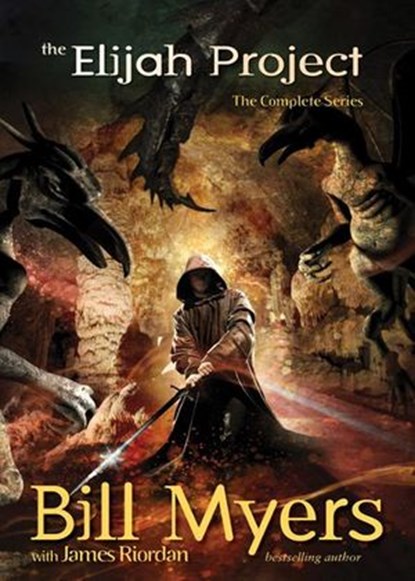 The Elijah Project, Bill Myers - Ebook - 9780310429326