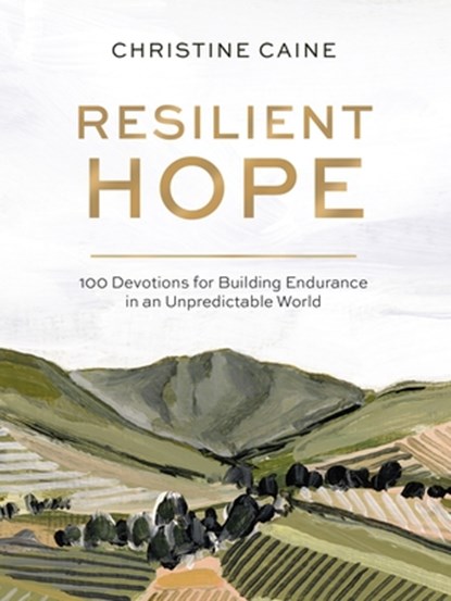Resilient Hope, Christine Caine - Gebonden - 9780310457961