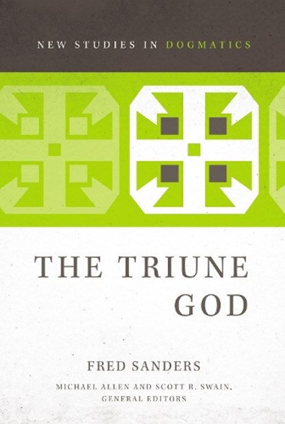 The Triune God, Fred Sanders - Paperback - 9780310491491